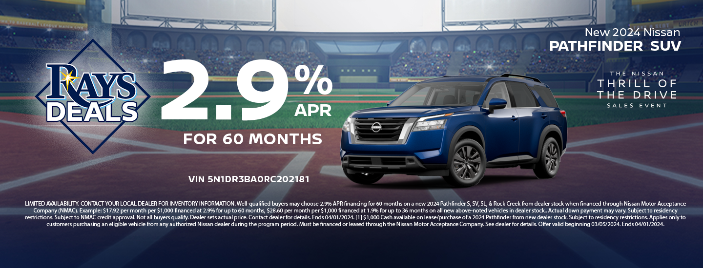 2024 PATHFINDER 2.9% APR FOR 60 MOS.