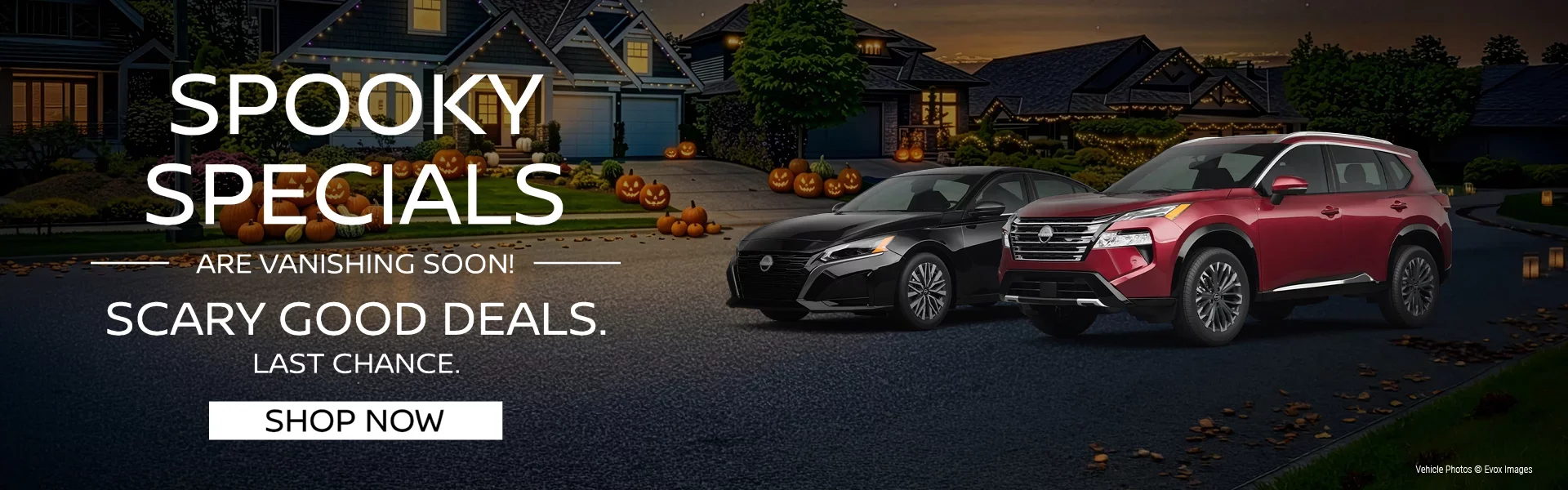 Spooky Specials Are Vanishing Soon! Scary Good Deals.